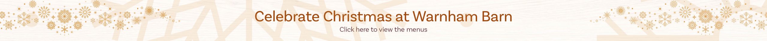 Celebrate Christmas at Warnham Barn